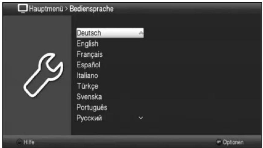 Hauptmenü > Bediensprache Deutsch English Français Español Italiano Türkçe Svenska Português Русский