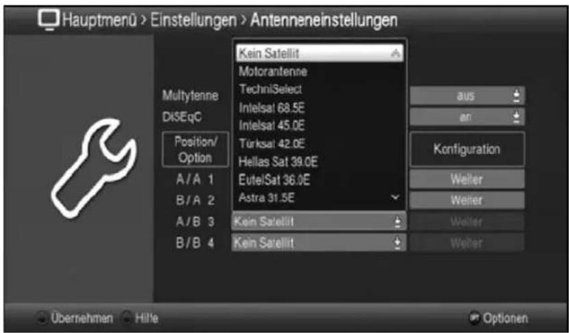 Hauptmenü > Einstellungen > Antenneneinstellungen Kein Satellit Motorantenne TechniSelect Intelsat 68.5E Intelsat 45.0E Türksat 42.0E Hellas Sat 39.0E EutelSat 36.0E Astra 31.5E Kein Satellit Kein Satellit Position/ Option Aus an Konfiguration Weiter Weiter A/B 1 B/A 2 A/B 3 B/B 4 Weiter Weiter Übernehmen Hilfe Optionen