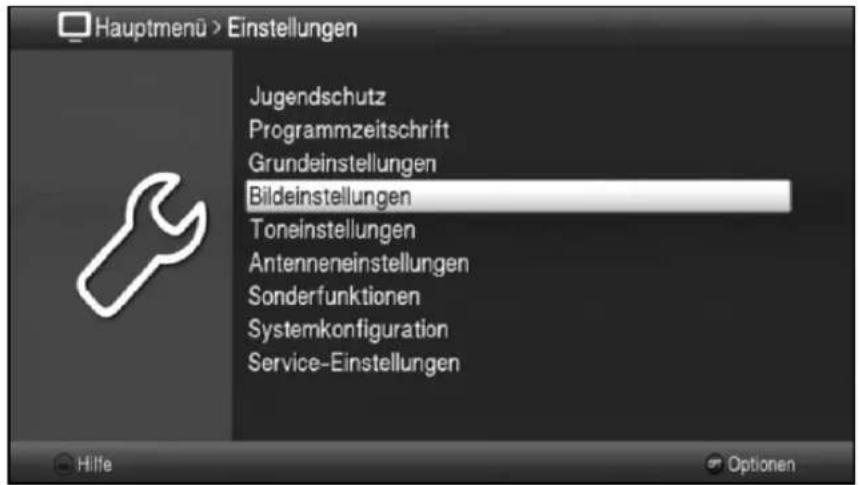 Hauptmenü > Einstellungen Jugendschutz Programmzeitschrift Grundeinstellungen Bildeinstellungen Toneinstellungen Antenneneinstellungen Sonderfunktionen Systemkonfiguration Service-Einstellungen