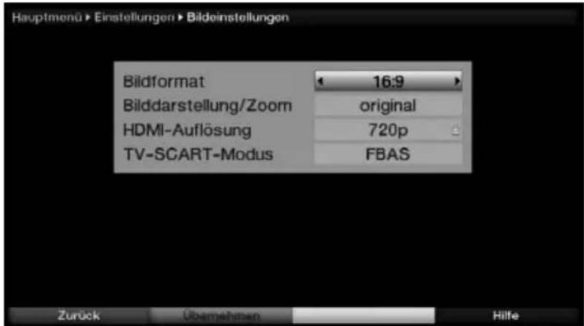 Hauptmenü > Einstellungen > Bildeinstellungen Bildformat 16:9 > Bilddarstellung/Zoom original HDMI-Auflösung 720p TV-SCART-Modus FBAS Zurück Übernehmen Hilfe