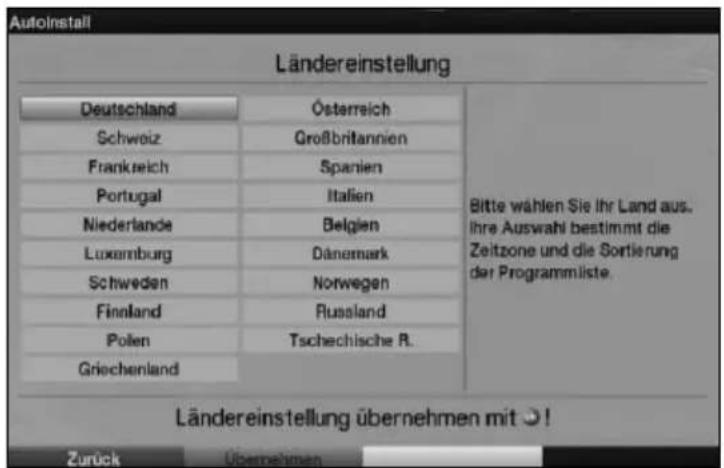 Autoinstall Ländereinstellung Deutschland Österreich Schweiz Großbritannien Frankreich Spanien Portugal Italien Niederlande Belgien Luxemburg Dänemark Schweden Norwegen Finnland Russland Polen Tschechische R. Griechenland Bitte wählen Sie Ihr Land aus. Ihre Auswahl bestimmt die Zeitzone und die Sortierung der Programmliste. Ländereinstellung übernehmen mit 31 Zurück Übernehmen