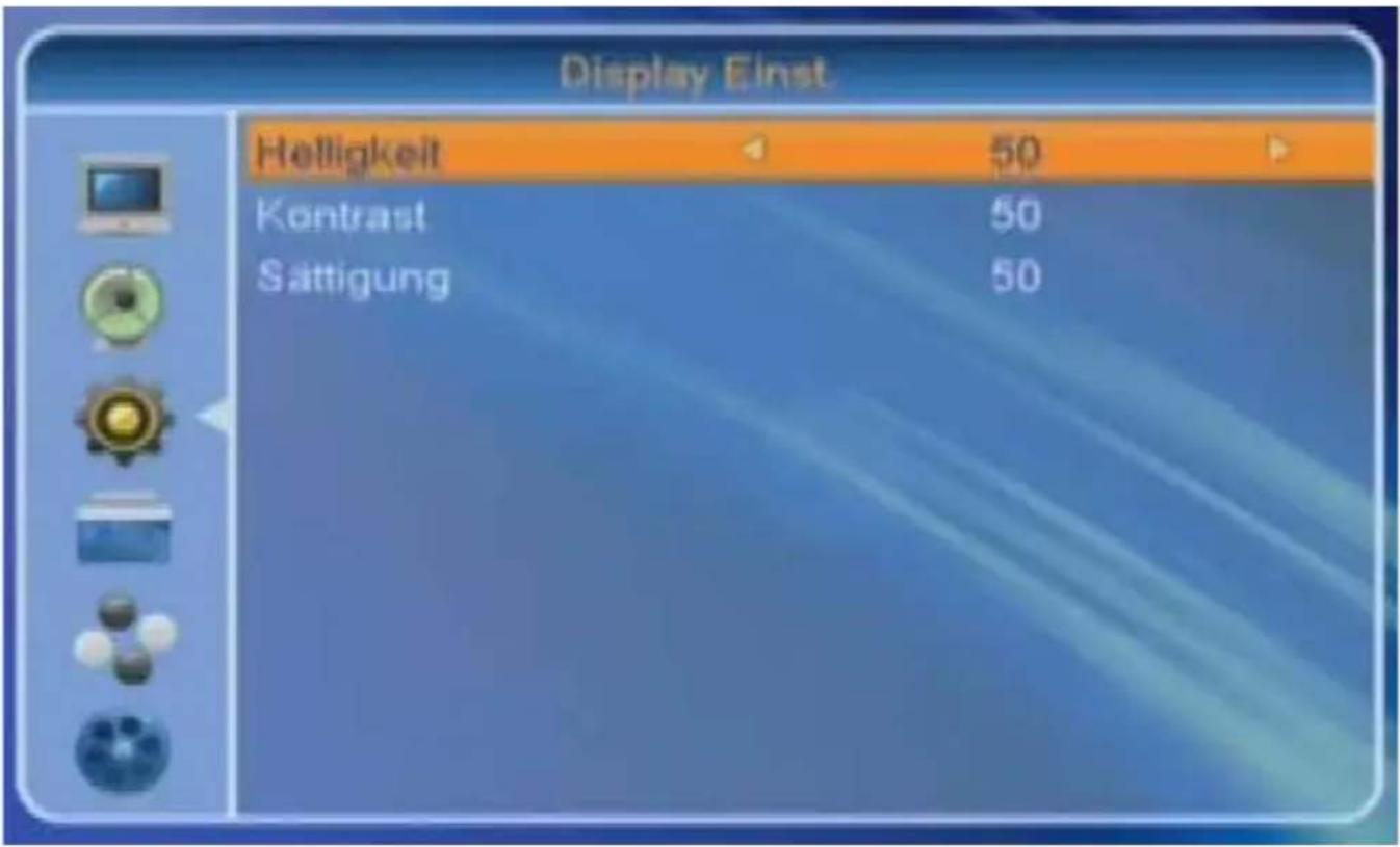 Display Einst. Helligkeit 50 Kontrast 50 Sättigung 50