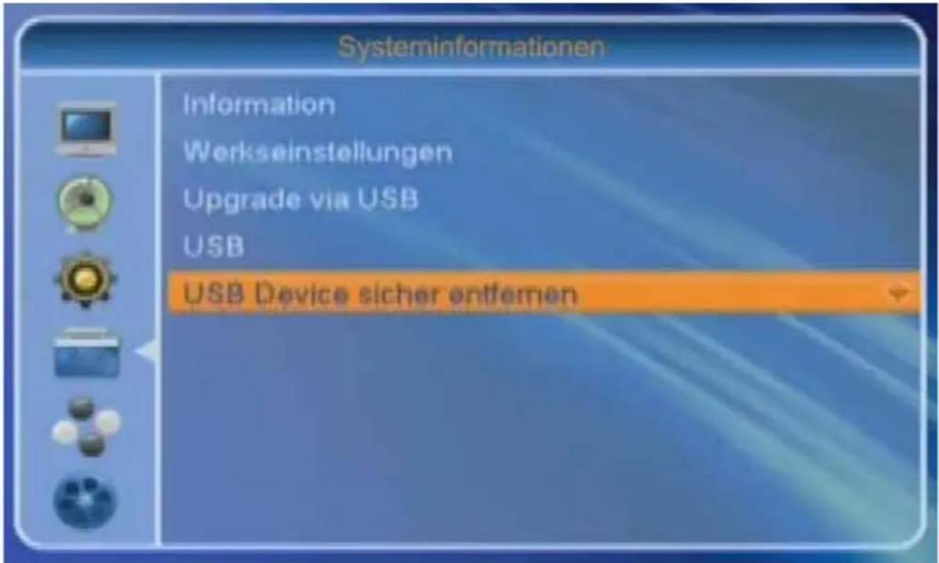 Systeminformationen Information Werkseinstellungen Upgrade via USB USB USB Device sicher entfernen