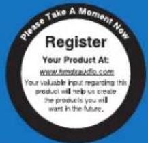 Please Take A Moment Now Register Your Product At: www.fimdraudio.com Your valuable Input regarding this product will help us create the products you will want in the future.