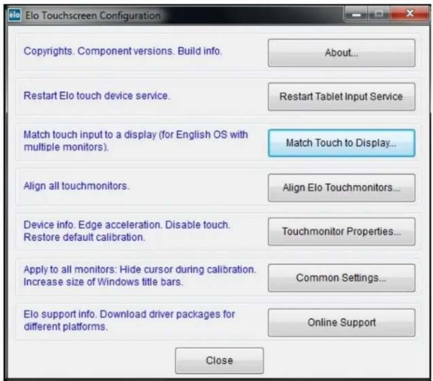 Elo Touchscreen Configuration Copyrights. Component versions. Build info. About... Restart Elo touch device service. Restart Tablet Input Service Match touch input to a display (for English OS with multiple monitors). Match Touch to Display... Align all touchmonitors. Align Elo Touchmonitors... Device info. Edge acceleration. Disable touch. Restore default calibration. Touchmonitor Properties... Apply to all monitors: Hide cursor during calibration. Increase size of Windows title bars. Common Settings... Elo support info. Download driver packages for different platforms. Online Support Close