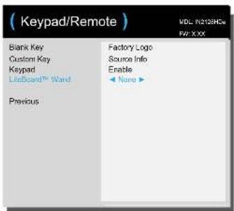 (Keypad/Remote) Blank Key Custom Key Keypad LineBoard™ Ward Previous Factory Logo Source Info Enable None ► MDL: F92129MCV FW: XXX