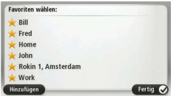 Favoriten wählen: Bill Fred Home John Rokin 1, Amsterdam Work Hinzufügen Fertig