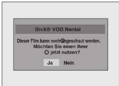 DivX® VOD Rental Dieser Film kann noch@geschaut werden. Möchten Sie einen Ihrer O jetzt nutzen? Ja Neln