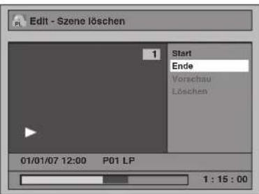Edit - Szene löschen 1 Start Ende Vorachau Löschen 01/01/07 12:00 P01 LP 1 : 15 : 00