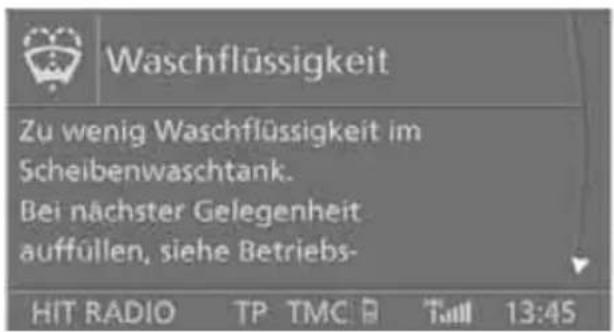 Waschflüssigkeit Zu wenig Waschflüssigkeit im Scheibenwaschtank. Bei nächster Gelegenheit auffüllen, siehe Betriebs- HIT RADIO TP TMC Tall 13:45