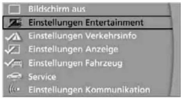 Bildschirm aus Einstellungen Entertainment Einstellungen Verkehrsinfo Einstellungen Anzeige Einstellungen Fahrzeug Service Einstellungen Kommunikation