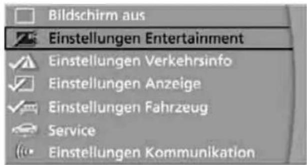 Bildschirm aus Einstellungen Entertainment Einstellungen Verkehrsinfo Einstellungen Anzeige Einstellungen Fahrzeug Service Einstellungen Kommunikation