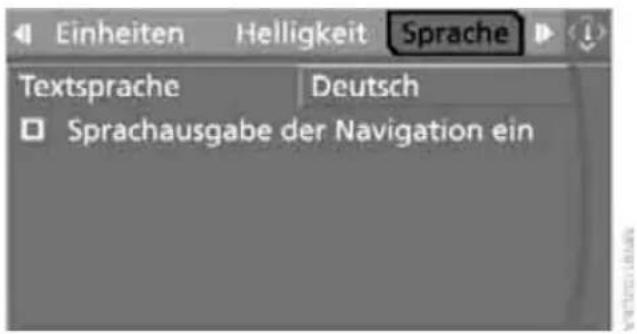 Einheiten Helligkeit Sprache Textsprache Deutsch □ Sprachausgabe der Navigation ein