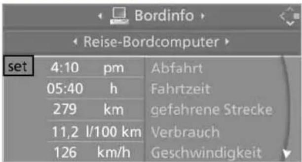 Bordinfo Reise-Bordcomputer set 4:10 pm Abfahrt 05:40 h Fahrtzeit 279 km gefahrene Strecke 11,2 l/100 km Verbrauch 126 km/h Geschwindigkeit