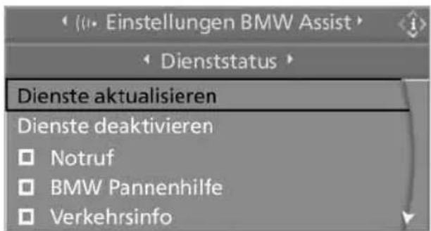 Einstellungen BMW Assist Dienststatus Dienste aktualisieren Dienste deaktivieren Notruf BMW Pannenhilfe Verkehrsinfo