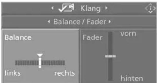 Klang Balance / Fader Balance links rechts Fader vorn hinten