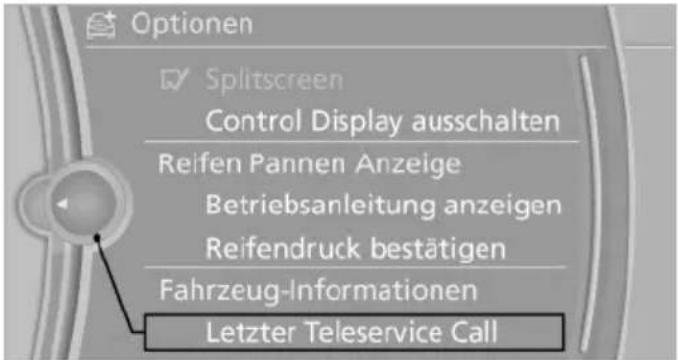 Optionen ✓ Splitscreen Control Display ausschalten Reifen Pannen Anzeige Betriebsanleitung anzeigen Reifendruck bestätigen Fahrzeug-Informationen Letzter Teleservice Call