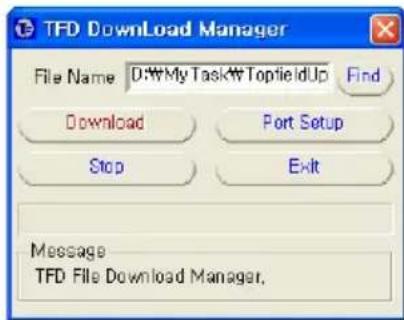 TFD Download Manager File Name: D:\My Task\TopfieldUp Find Download Port Setup Stop Exit Message TFD File Download Manager.