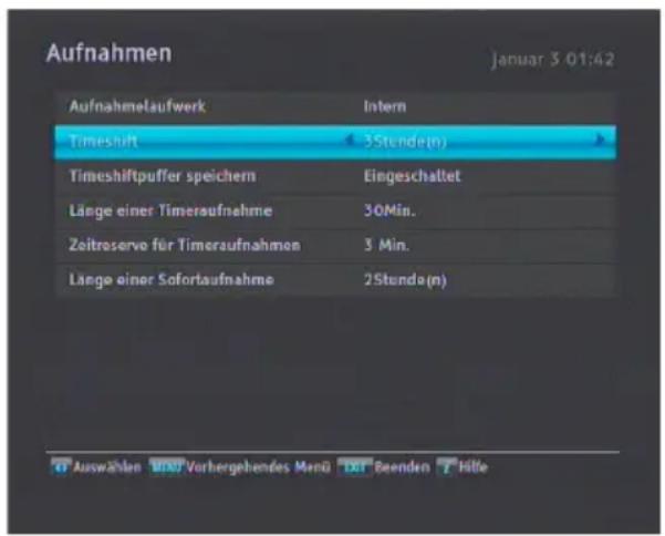 Aufnahmen Januar 3 01:42 Aufnahmelaufwerk Intern Timeshift 5Stunde(n) Timeshiftpuffer speichern Eingeschaltet Länge einer Timeraufnahme 30Min. Zeitreserve für Timeraufnahmen 3 Min. Länge einer Sofortaufnahme 2Stunde(n) Auswählen Vorhergehendes Menü Reenden Hilfe