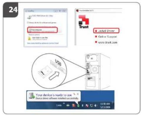 24 Trust Installer 3.5 Install Driver Online Support www.trust.com USB Your device is ready to use Device drive software installed successfully. 11:50 AM 5/13/00pm