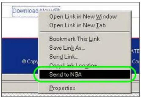 Open Link in New Window Open Link in New Tab Bookmark This Link Save Link As... Send Link... Copy Link Location Send to NSA Properties