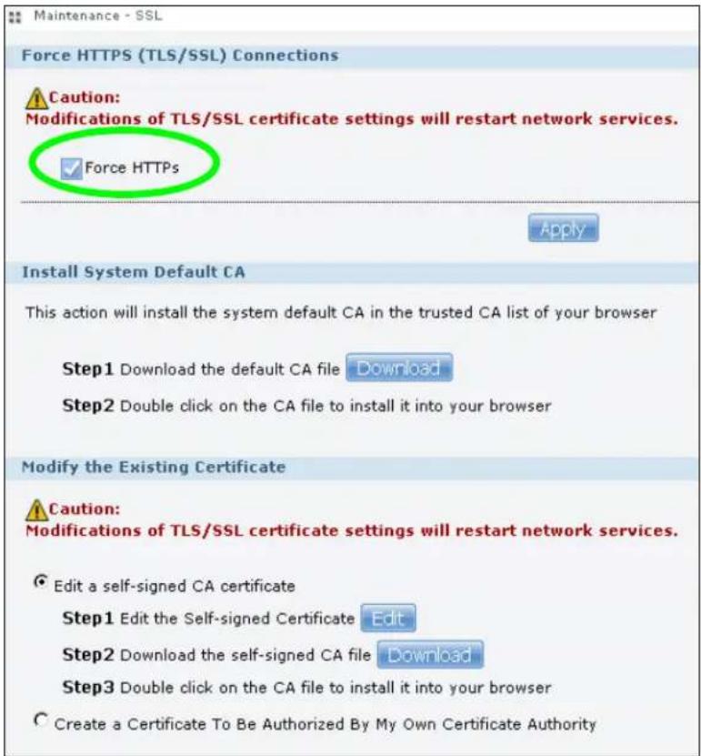 Maintenance - SSL Force HTTPS (TLS/SSL) Connections Caution: Modifications of TLS/SSL certificate settings will restart network services. Force HTTPS Apply Install System Default CA This action will install the system default CA in the trusted CA list of your browser Step1 Download the default CA file Download Step2 Double click on the CA file to install it into your browser Modify the Existing Certificate Caution: Modifications of TLS/SSL certificate settings will restart network services. Edit a self-signed CA certificate Step1 Edit the Self-signed Certificate Edit Step2 Download the self-signed CA file Download Step3 Double click on the CA file to install it into your browser Create a Certificate To Be Authorized By My Own Certificate Authority