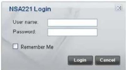 NSA221 Login User name: Password: Remember Me Login Cancel