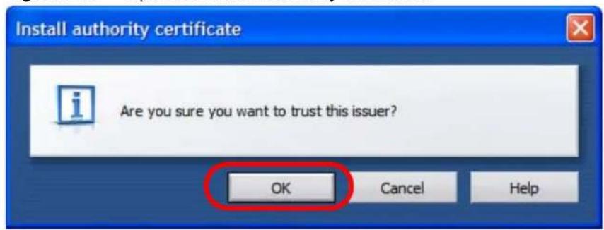 Install authority certificate Are you sure you want to trust this issuer? OK Cancel Help