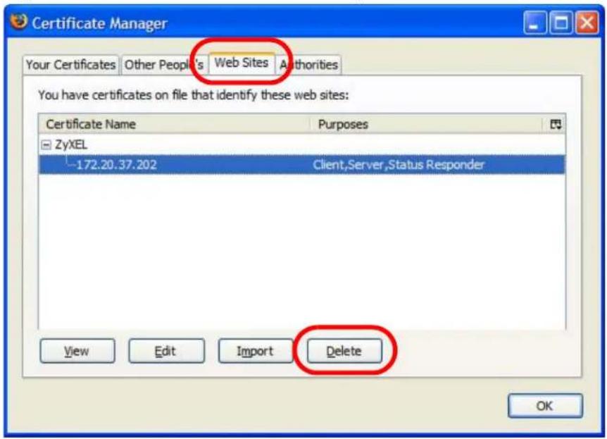 Certificate Manager Your Certificates Other People's Web Sites Authorities You have certificates on file that identify these web sites: Certificate Name Purposes ZyXEL -172.20.37.202 Client,Server,Status Responder View Edit Import Delete OK