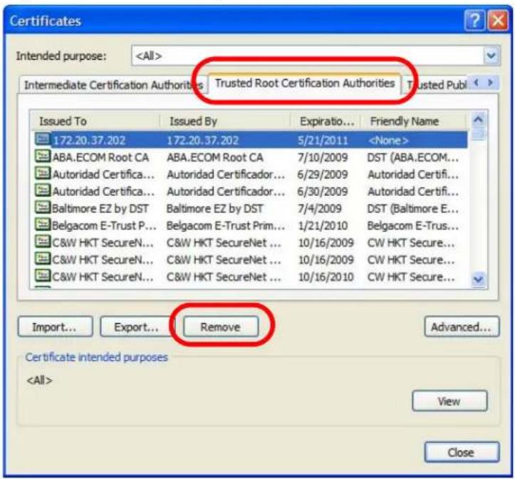 Certificates Intended purpose: Intermediate Certification Authorities Trusted Root Certification Authorities Trusted Publ Issued To Issued By Expiratio... Friendly Name 172.20.37.202 172.20.37.202 5/21/2011 ABA.ECOM Root CA ABA.ECOM Root CA 7/10/2009 DST (ABA.ECOM... Autoridad Certifica... Autoridad Certificador... 6/29/2009 Autoridad Certifi... Autoridad Certifica... Autoridad Certificador... 6/30/2009 Autoridad Certifi... Baltimore EZ by DST Baltimore EZ by DST 7/4/2009 DST (Baltimore E... Belgacom E-Trust P... Belgacom E-Trust Prim... 1/21/2010 Belgacom E-Trus... C&W HKT SecureN... C&W HKT SecureNet ... 10/16/2009 CW HKT Secure... C&W HKT SecureN... C&W HKT SecureNet ... 10/16/2009 CW HKT Secure... C&W HKT SecureN... C&W HKT SecureNet ... 10/16/2010 CW HKT Secure... Import... Export... Remove Advanced... Certificate intended purposes View Close