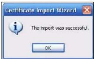 Certificate Import Wizard The import was successful. OK