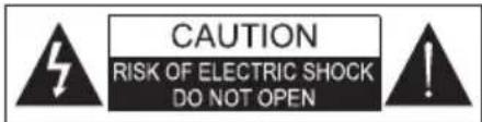 CAUTION RISK OF ELECTRIC SHOCK DO NOT OPEN
