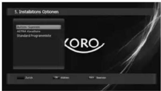 5. Installations Optionen Aotras Sinnen AOTBA Klassifahrte Standard Programme ORO Zurück 1000000000000000000000000000000000000000000000000000000000000000000000000000000000000