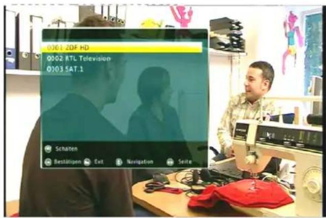 0001 ZDF HD 0002 RTL Television 0003 SAT.1 Schaten Bestätigen Exit Navigation Seite