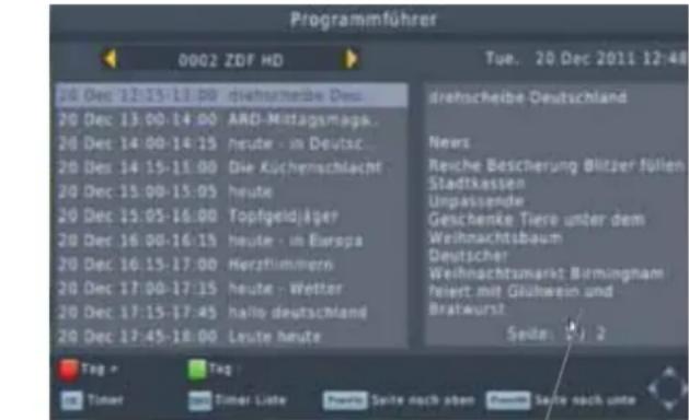 Programmführer 0002 ZDF HD Tue. 20 Dec 2011 12:48 20 Dec 12:15-11:00 dietermeibe Deu 20 Dec 13:00-14:00 ARD-Mittagsmaga. 20 Dec 14:00-14:15 heute - in Deutsch... 20 Dec 14:15-15:00 Die Küchenschlacht 20 Dec 15:00-15:05 heute 20 Dec 15:05-16:00 Topfgeidjäger 20 Dec 16:00-16:15 heute - in Europa 20 Dec 16:15-17:00 Herzfrümmern 20 Dec 17:00-17:15 heute - Wetter 20 Dec 17:15-17:45 hello deutschland 20 Dec 17:45-18:00 Leute heute drehscheibe-Deutschland News Rewe Besicherung Blitzer füllen Stadtkassen Unpassende Geschenke Tiere unter dem Weihnachtsbaum Deutscher Weihnachtsmarkt Birmingham Feiert mit Glütwein und Bratwurst Seite: 2/2 Tag - Tag Timer Timer Liste Preview Seite nach aben Preview Seite nach unter