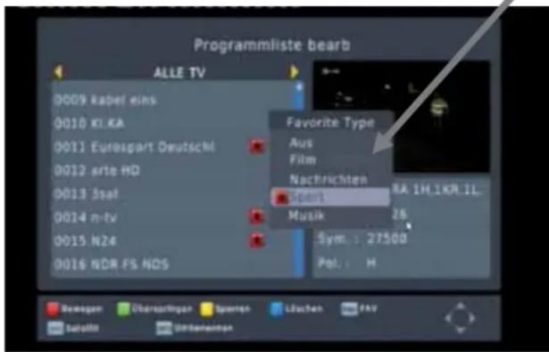 Programmliste bearb ALLE TV 0009 kabel eins 0010 KL.KA 0011 Eurospart Deutschl 0012 arte HD 0013 Ssat 0014 m-tv 0015 N24 0016 NDR FS NDS Favorite Type Aus Film Nachrichten Spont Musik Sym. : 27500 Pol. : H Bevagen Überspringen Sperten Lüchen FAV Salzirk Unternehmen