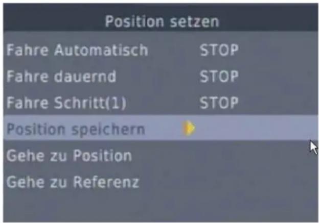Position setzen Fahre Automatisch STOP Fahre dauernd STOP Fahre Schritt(1) STOP Position speichern Gehe zu Position Gehe zu Referenz