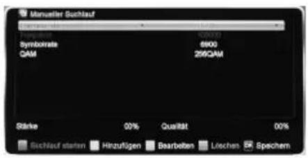 Manueller Sachlauf Instrument 100% Instrument 400000 Symbolrate 6800 CAM 250CAM Stärke 00% Qualität 00% Sachlauf starten Hinzufügen Bearbelten Liechen Spechern
