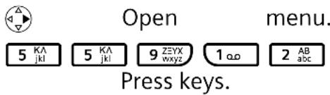 Open menu. 5 Kλ jkl 5 Kλ jkl 9 ZEYX wxyz 1 a0 2 AB abc Press keys.