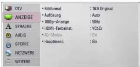 DTV ANZEIGE SPRACHE AUDIO SPERRE NETZWERK WEITERE • Bildformat: 16:9 Original • Auflösung: Auto • 1080p-Anzeige: 50Hz • HDMI-Farbeinstellung: YCbCr • 3D-Modus: Ein • Hauptmenü: Ein