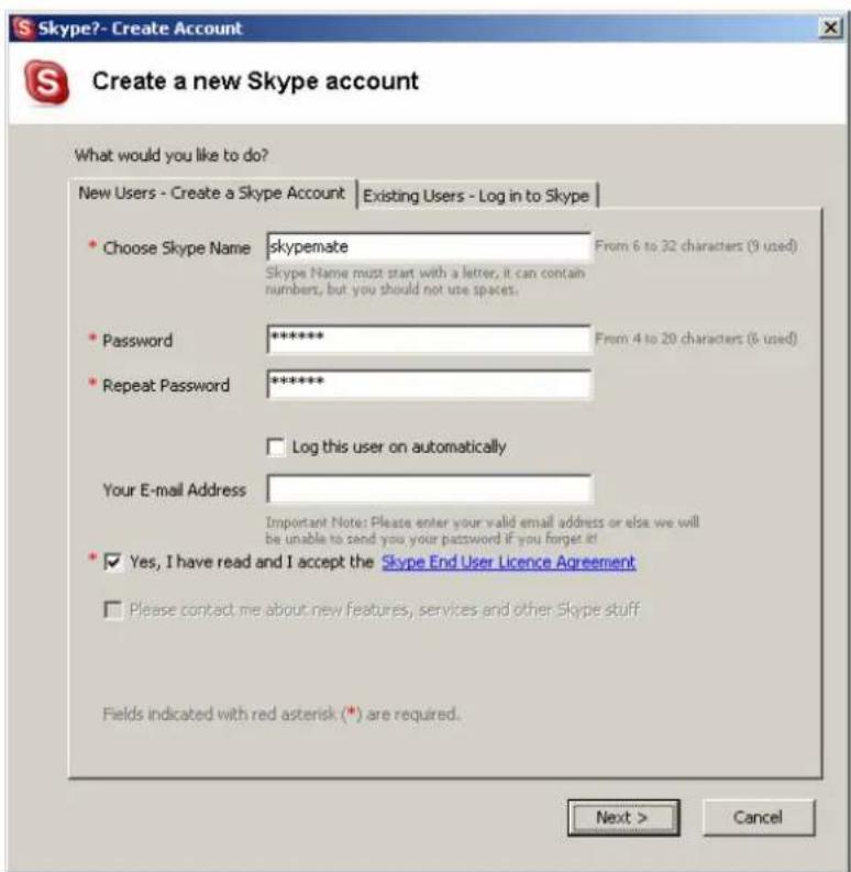 Skype? - Create Account Create a new Skype account What would you like to do? New Users - Create a Skype Account Existing Users - Log in to Skype Choose Skype Name skypemate From 6 to 32 characters (9 used) Skype Name must start with a letter, it can contain numbers, but you should not use spaces. P…