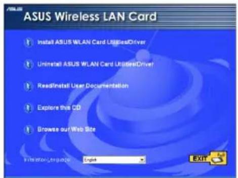 ASUS Wireless LAN Card Install ASUS WLAN Card UtilitiesDriver Uninstall ASUS WLAN Card UtilitiesDriver Read/Install User Documentation Explore this CD Browse our Web Site File Edit View Insert Help