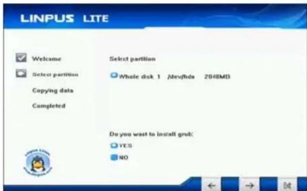 LINPUS LITE Welcome Select partition Copying data Completed Select partition Whole disk 1 /dev/fids 2048MB Do you want to install grnt: YES NO