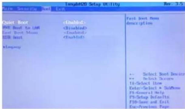 Tempd20 Setup 0C11tyg Rev. 3-5 Main Security Next Exit Quiet Boot WST Boot to LAM Last Boot Mean ICB Boot Legacy Enabled- Fast Boot Donn description +- Select Boot Desizr ++ Select Deszrs TA-Sectecl Item Enter=Select + SubNum F1-General Help F3-Setup Defaults F10-lase and Exit Exc-Previous Page