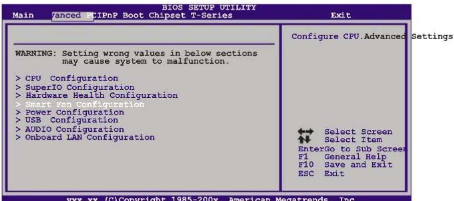 BIOS SETUP UTILITY Main 7anced PCIPnP Boot Chipset T-Series Exit WARNING: Setting wrong values in below sections may cause system to malfunction. > CPU Configuration > SuperIO Configuration > Hardware Health Configuration > Smart Fan Configuration > Power Configuration > USB Configuration > AUDIO Configuration > Onboard LAN Configuration Configure CPU.Advanced Settings Select Screen Select Item EnterGo to Sub Screen F1 General Help F10 Save and Exit ESC Exit vxx.xx (C)Copyright 1985-200x, American Megatrends, Inc.