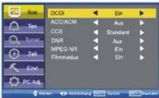 Bad Ten Tumor Zell Einl PC Adj. DCDI ACCI/ACM CDS DNR MPEG NR Flemmodus Einl Ein Aus Standard Aus Ein Aus Aus