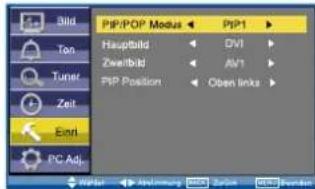 Bild Ton Tuner Zeit Einl PC Adj. PIP/POP Modus Hauptbild Zwerfbild PIP Position DVI AN1 Open Links PIP1 Wpflat Abelmung MDDI SVM MVR Rumbar