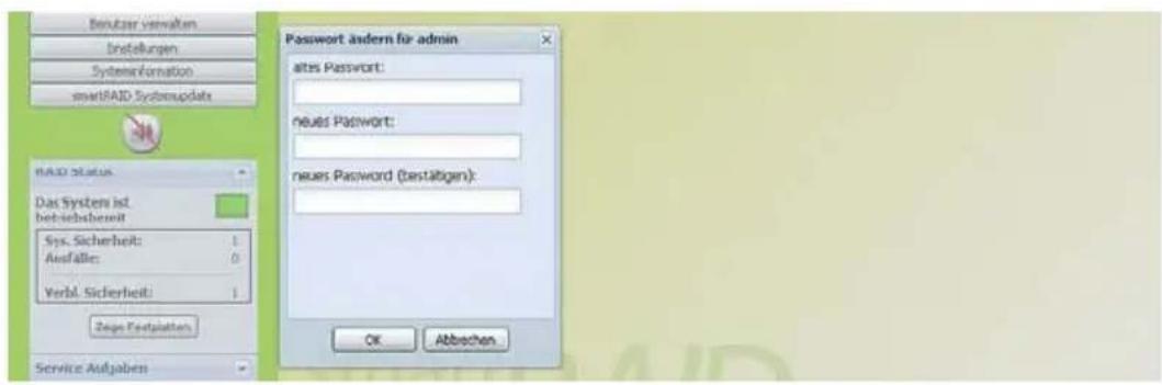 Berutzer verwalten instellungen Systeminformation smartRAID Systemupdate RAID Status Das System ist betriebshereit Sys. Sicherheit: Ausfälle: Verbl. Sicherheit: Zeige Postplatten Service Aufgaben Password ändern für admin ates Passwort: neues Passwort: neues Password (testabgen): OK Abbechen