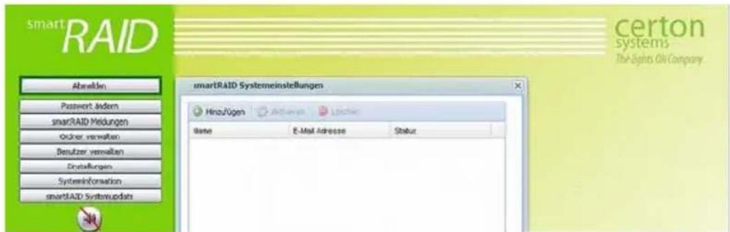 smartRAID Abwerten Password, Änderm smartRAID Meldungen Orchner verwalten Besitzer verwalten Erstellungen Systeminformation smartRAID SystemUpdate smartRAID Systemeinstellungen Hinz/Ügen Atlanta Lichter Name E-Mail Adresse Status certon systems The Sights Oli Company