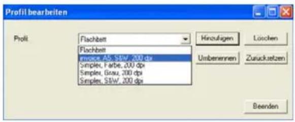 Profit bearbeiten Profit Flachbeit Flachbeit invoice.A5.SBW_200 dpi Simplex.Farbe_200 dpi Simplex.Gisau_200 dpi Simplex.SBW_200 dpi Hinzulägen Löschen Umbenennen Zurücksetzen Beenden